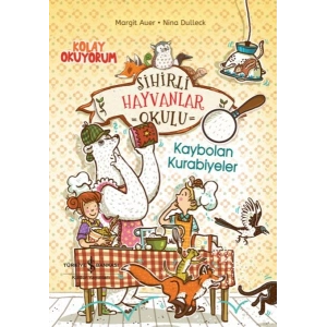 Sihirli Hayvanlar Okulu – Kaybolan Kurabiyeler – Kolay Okuyorum