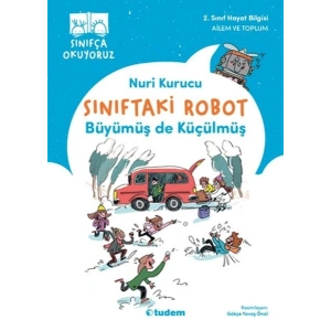 Sınıftaki Robot Büyümüş de Küçülmüş