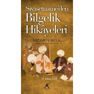 Siyasetnameden Bilgelik Hikayeleri