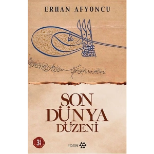 Son Dünya Düzeni