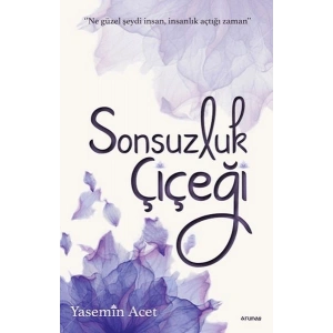 Sonsuzluk Çiçeği
