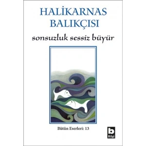 Sonsuzluk Sessiz Büyür