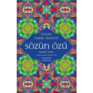 Sözün Özü - Zübdetül-Makal