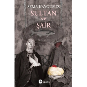 Sultan ve Şair
