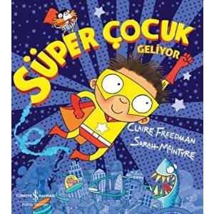 Süper Çocuk Geliyor