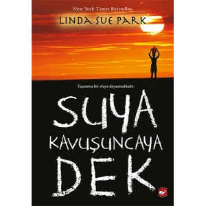 Suya Kavuşuncaya Dek