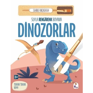 Suyla Rengarenk Boyama - Dinozorlar (Sihirli Fırçasıyla)