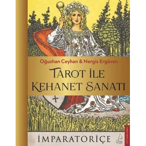 Tarot İle Kehanet Sanatı