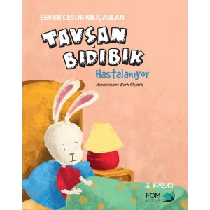 Tavşan Bıdıbık Hastalanıyor