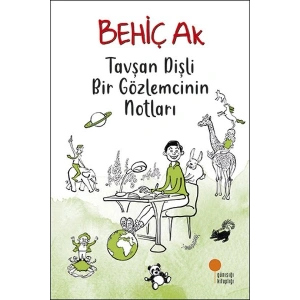 Tavşan Dişli Bir Gözlemcinin Notları