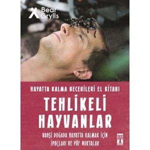 Tehlikeli Hayvanlar - Hayatta Kalma Becerileri El Kitabı 1