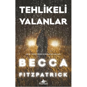 Tehlikeli Yalanlar