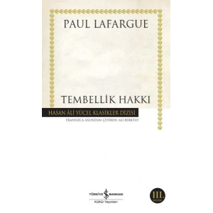 Tembellik Hakkı - Hasan Ali Yücel Klasikleri