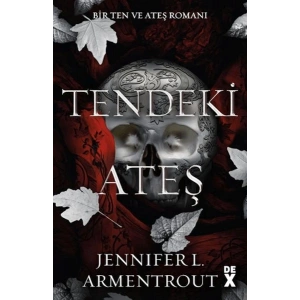 Ten ve Ateş 3 Tendeki Ateş