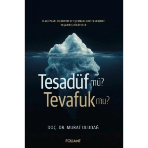 Tesadüf Mü? Tevafuk Mu?