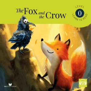The Fox and the Crow Starter – Level 0 - İngilizce Hikaye