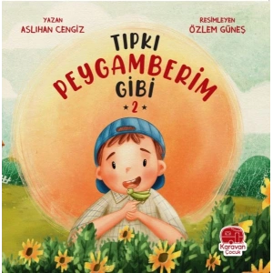 Tıpkı Peygamberim Gibi 2