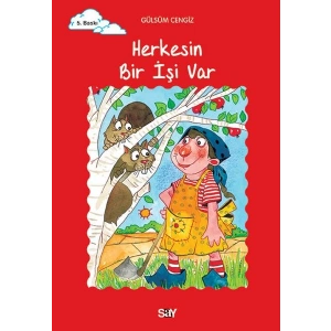 Tomurcuk 18-Herkesin İşi Var