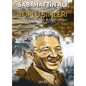 Toplu Şiirleri; Dağlar ve Rüzgar - Diğer Şiirleri
