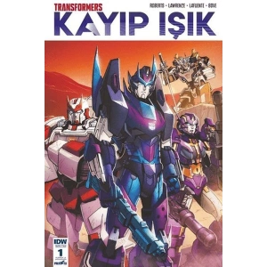 Transformers Kayıp Işık Bölüm 1