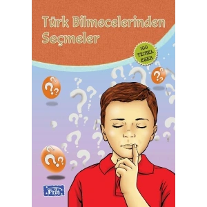 Türk Bilmecelerinden Seçmeler (100 Temel Eser - İlköğretim)