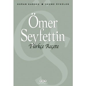 Türkçe Reçete - Seçme Öyküler