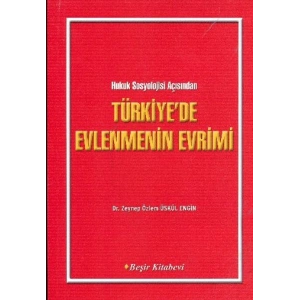 Türkiyede Evlenmenin Evrimi
