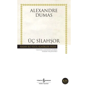 Üç Silahşör - Hasan Ali Yücel Klasikleri