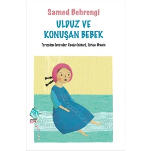 Ulduz ve Konuşan Bebek