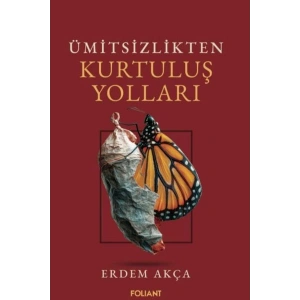 Ümitsizlikten Kurtuluş Yolları