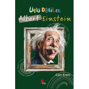 Ünlü Dahiler Albert Einstein