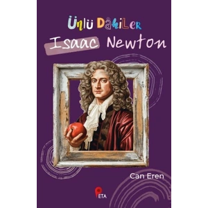 Ünlü Dahiler Isaac Newton
