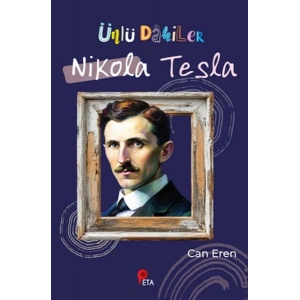 Ünlü Dahiler Nikola Tesla