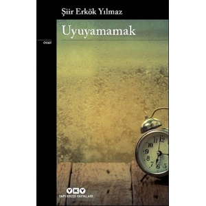 Uyuyamamak
