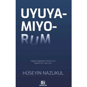 Uyuyamıyorum