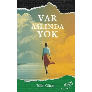 Var Aslında Yok