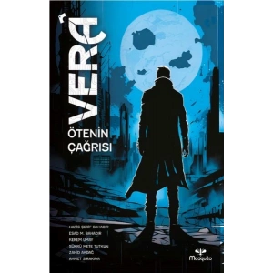Vera - Ötenin Çağrısı