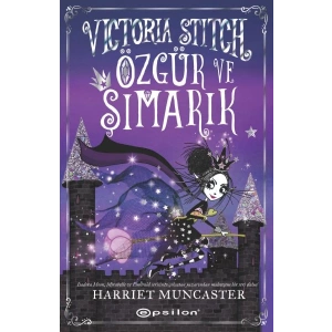 Victoria Stitch Özgür ve Şımarık
