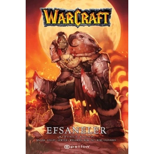 Warcraft - Efsaneler (Birinci Kitap)