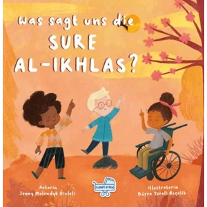 Was sagt uns die Sure Al-Ikhlas? (Almanca İhlas Suresi Bize Ne Anlatıyor?)