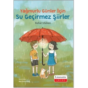 Yağmurlu Günler İçin Su Geçirmez Şiirler