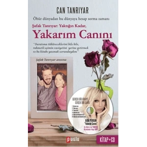 Yakarım Canını