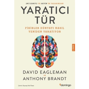 Yaratıcı Tür - Fikirler Dünyayı Nasıl Yeniden Yaratıyor