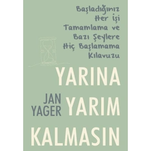 Yarına Yarım Kalmasın