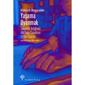 Yaşama Uyanmak