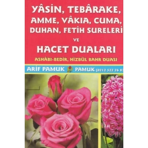 Yasin, Tebareke, Amme, Vakıa, Cuma, Duhan Sureleri ve Hacet Duaları (Yas-016)