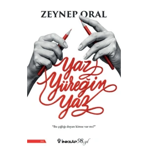 Yaz Yüreğim Yaz