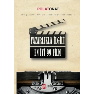 Yazarlıkla İlgili En İyi 99 Film