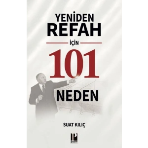 Yeniden Refah İçin 101 Neden