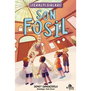 Yeraltı Sırları 2 - Son Fosil